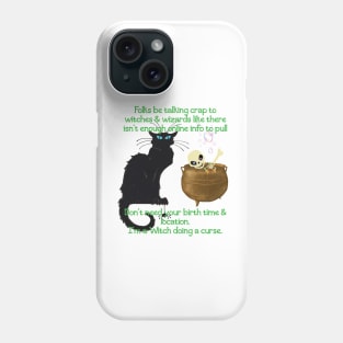 Black Cat Witches Wizards Hexes and Potions Phone Case