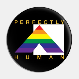 Perfectly Human - Ally Flag Pin