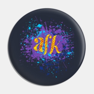 AFK Pin