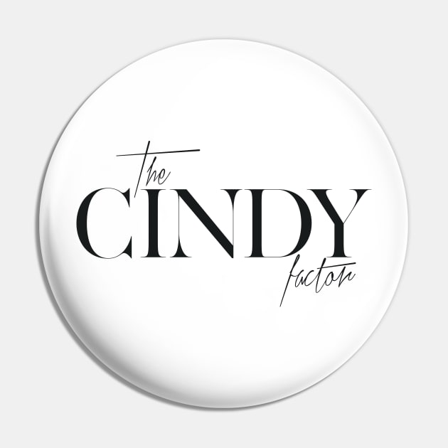 The Cindy Factor Pin by TheXFactor