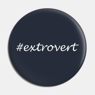 Extrovert Word - Hashtag Design Pin