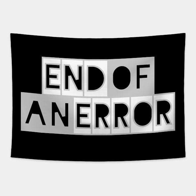 End of an Error Tapestry by Jokertoons