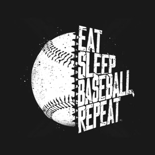 eat sleep baseball repeat T-Shirt