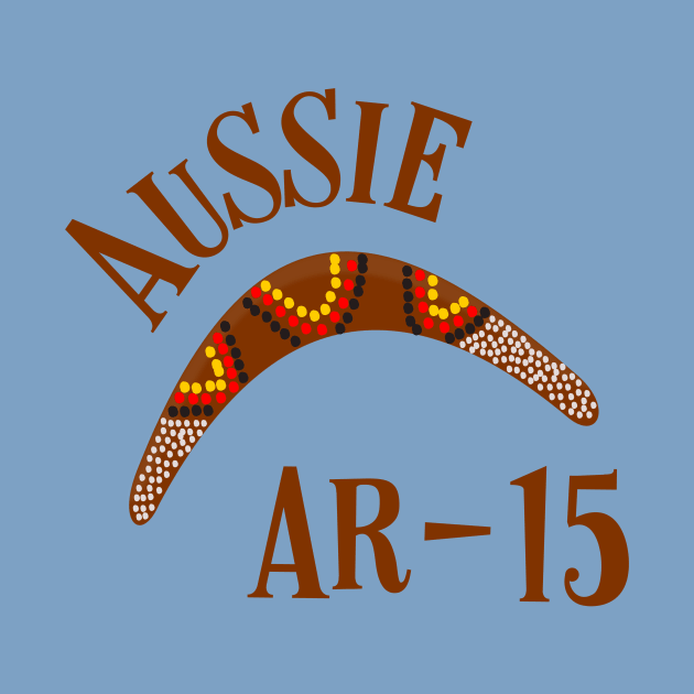 Aussie AR-15 by MessageOnApparel