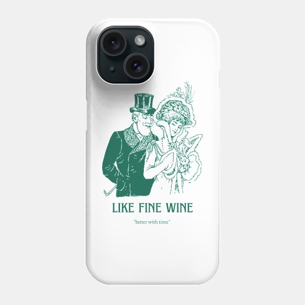 aging like a fine wine Phone Case by Aeswie