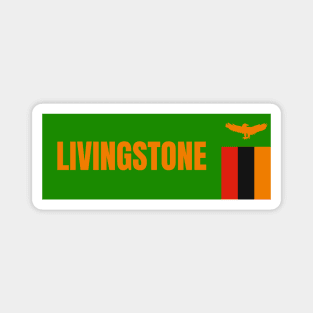 Livingstone City in Zambian Flag Magnet