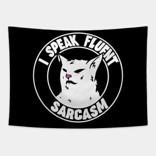 I Speak Fluent Sarcasm funny I Speak Fluent Confusion Cat Tapestry