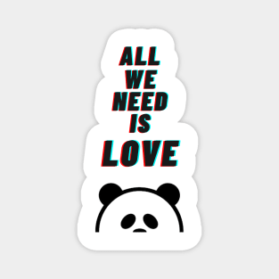 all we need is love Magnet