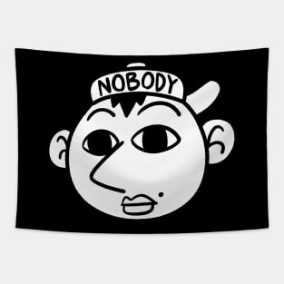 I'm nobody guy Tapestry