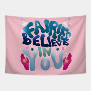 Fairies Believe in You! Tapestry