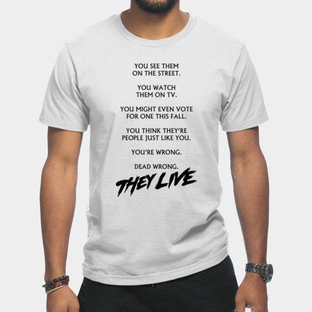 Discover They Live - They Live - T-Shirt