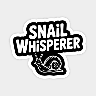 Snail Whisperer Magnet