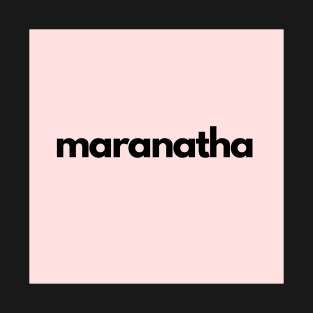 maranatha, pink T-Shirt