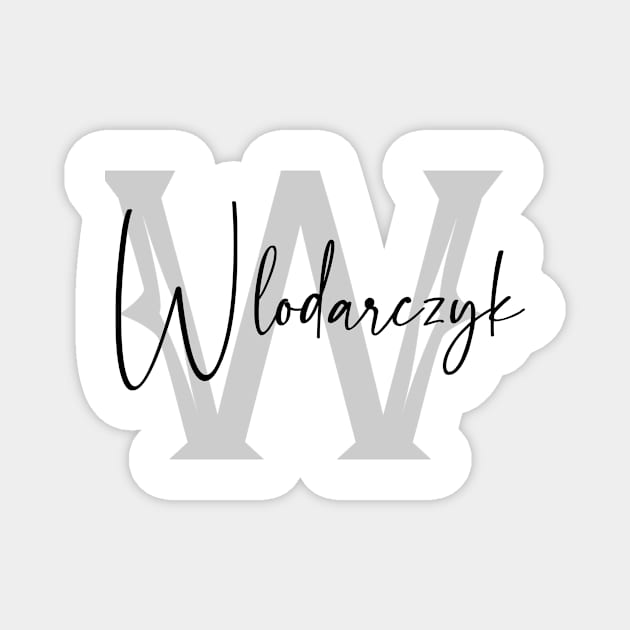 Wlodarczyk Second Name, Wlodarczyk Family Name, Wlodarczyk Middle Name Magnet by Huosani