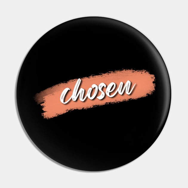 Chosen Pin by TheChristianStore