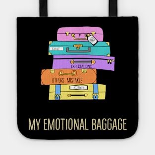 My Emotional Baggage Tote