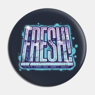 Fresh Graffiti Letters Pin