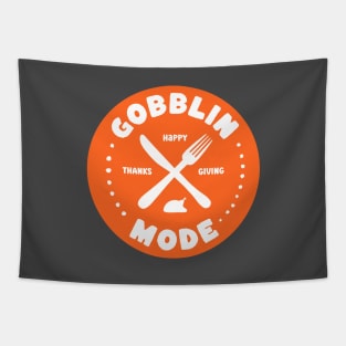 Funny Thanksgiving - Gobblin Mode with knife and fork Tapestry