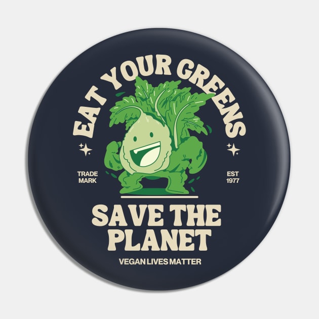 Eat Your Veggies, Save the planet! Pin by Teessential