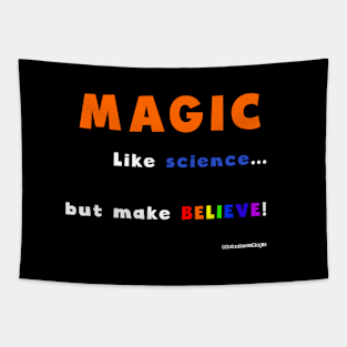 Magic - like science... Tapestry