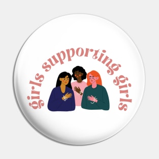 girls supporting girls Pin