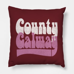 County Galway / Retro Faded-Style Typography Design Pillow