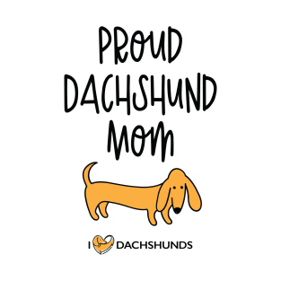 Proud Dachshund Mom T-Shirt