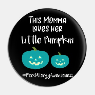 This Momma Loves Her Little Pumpkin Pin