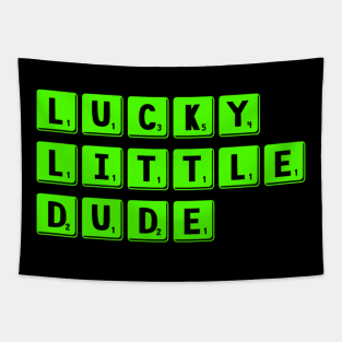 Lucky Little Dude Funny Cute Tapestry