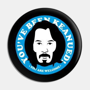 Keanued BLUE Pin