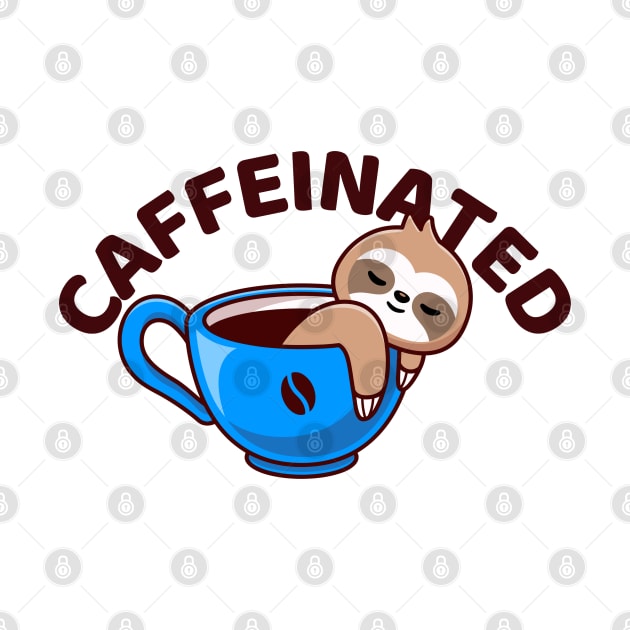 Cute Sloth On Cup Of Coffee Caffeinated by Illustradise