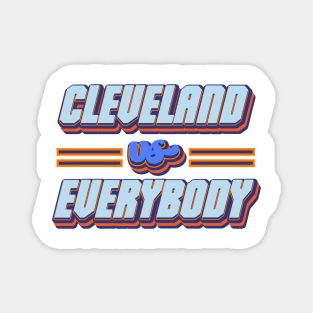 Cleveland Vs Everybody Magnet