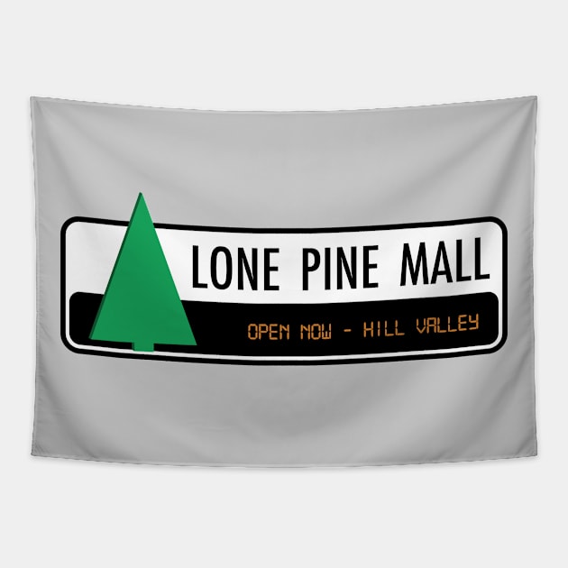 Lone Pine Mall Tapestry by deadright