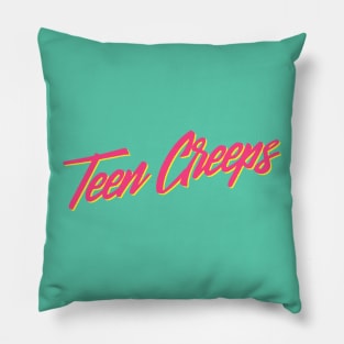Teen Creeps Pillow