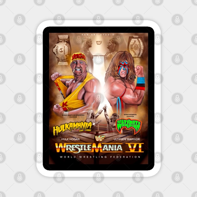 Wrestlemania 6 Magnet by SAN ART STUDIO 