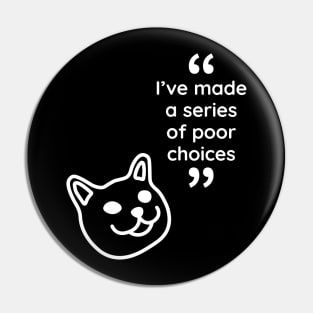 Sad cat dog Pin