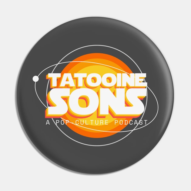 Tatooine Sons: A Pop-Culture Podcast (2021) Pin by Tatooine Sons