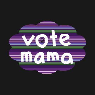 Vote Mama Lavender Stripes T-Shirt