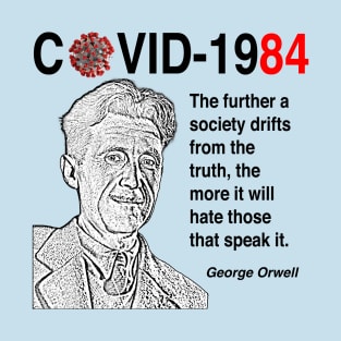 George Orwell. Covid-1984 T-Shirt