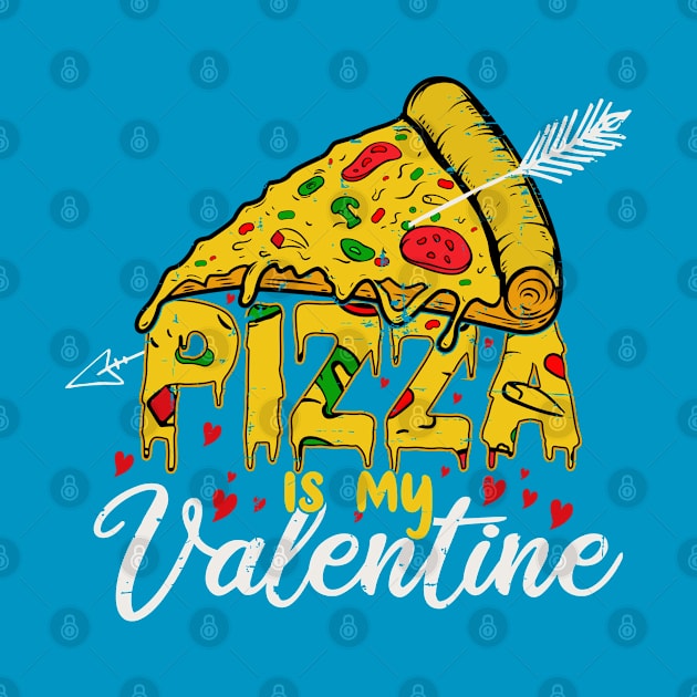 Pizza is my valentine by The Reluctant Pepper