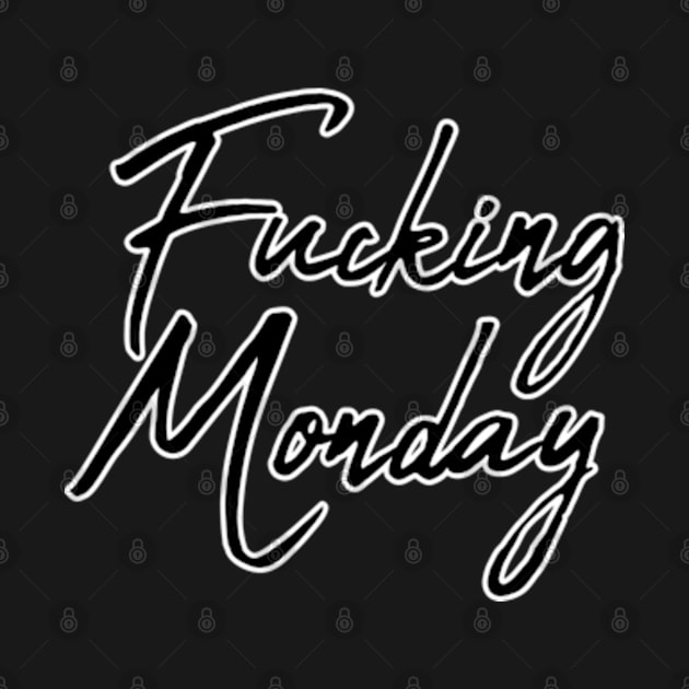 Fucking Monday by yphien