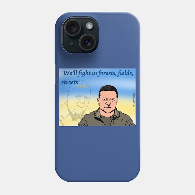 We Will Fight Phone Case by CathyGraphics