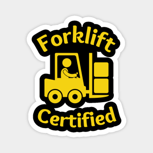 Forklift Certified Meme Magnet