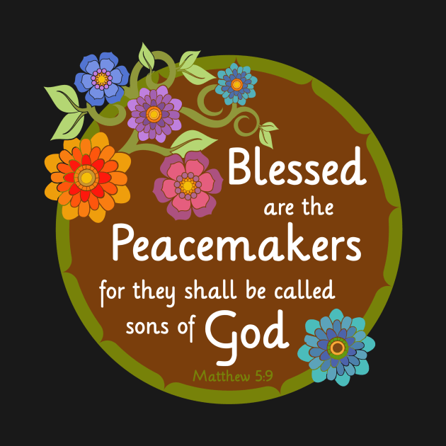 Blessed are the Peacemakers by AlondraHanley