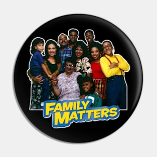 Family Matters Pin