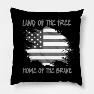 Land-Of-The-Free-Home-Of-The-Brave Pillow