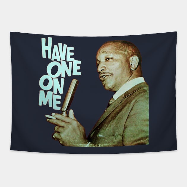 Have One On  Me Tapestry by The Graphic Tape