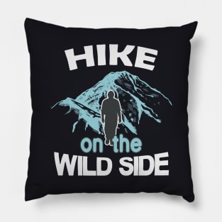 Hike on the Wild Side Pillow