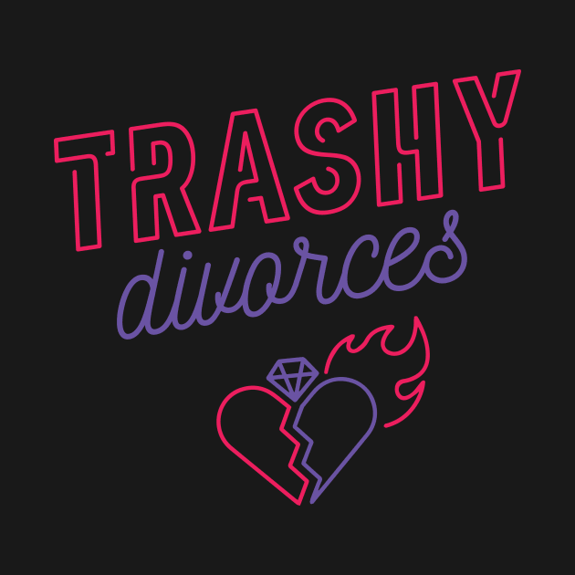 Trashy Divorces Original Logo by Trashy Divorces