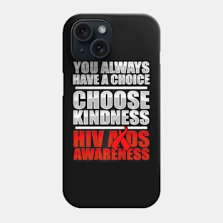 Aids Awareness - HIV Disease Stigma Support Kindness Phone Case